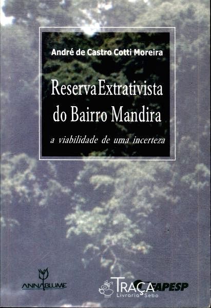 Reserva Extrativista do Bairro Mandira
