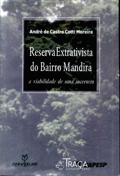 Reserva Extrativista do Bairro Mandira