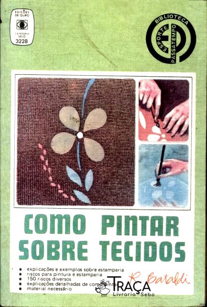 Como Pintar Sobre Tecidos