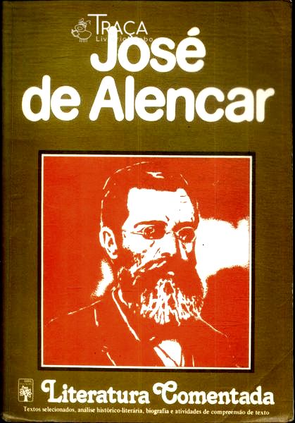 Literatura Comentada: José de Alencar