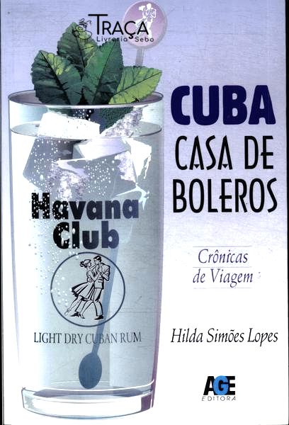 Cuba: Casa de Boleros