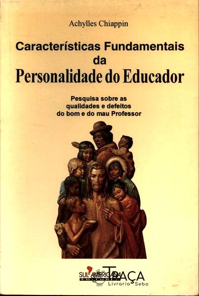 Características Fundamentais da Personalidade do Educador