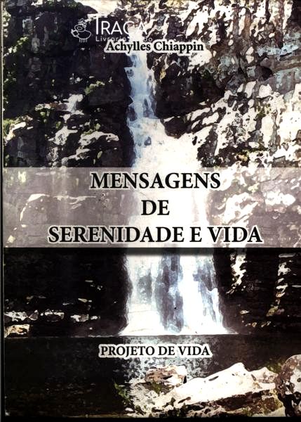 Mensagens De Serenidade E Vida