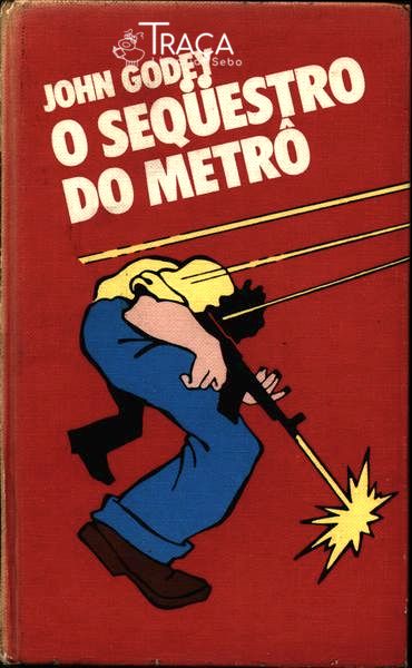 O Sequestro do Metrô