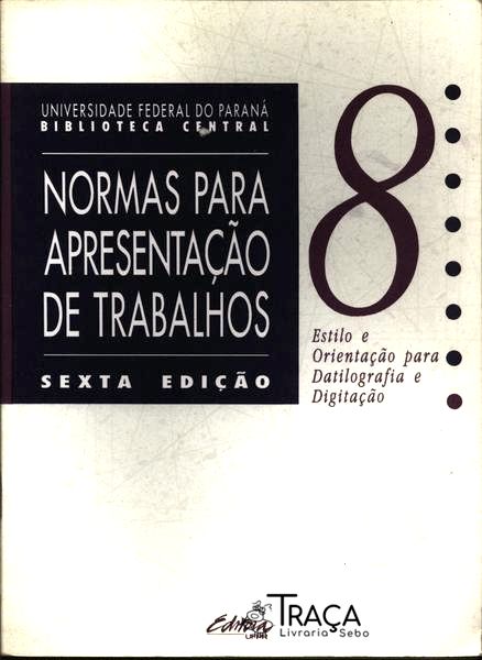 Normas para Apresentação de Trabalhos Vol. 8