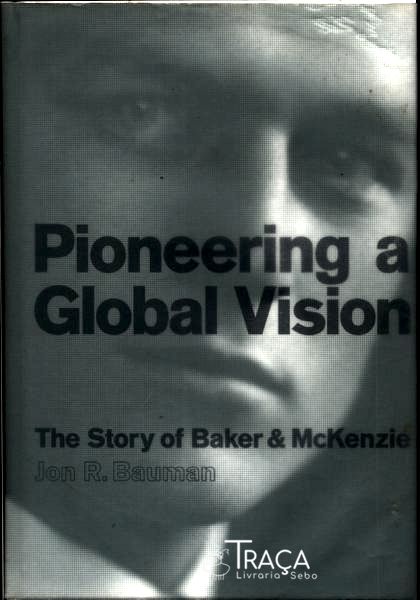 Pioneering a Global Vision