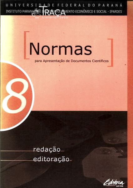 Normas para Apresentação de Documentos Cientíicos Vol 8