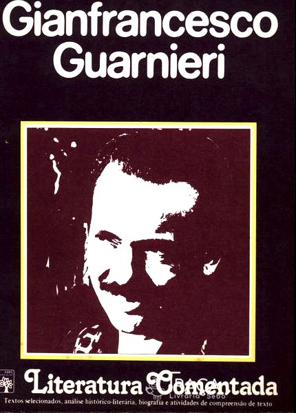 Literatura Comentada: Gianfrancesco Guarnieri