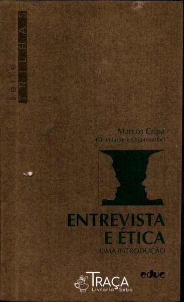 Entrevista e Ética