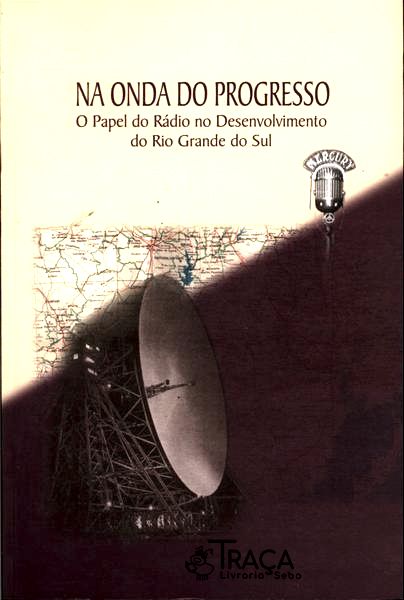Na Onda do Progresso