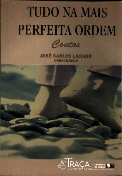 Tudo Na Mais Perfeita Ordem