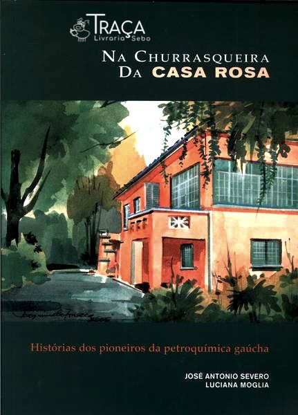 Na Churrasqueira da Casa Rosa