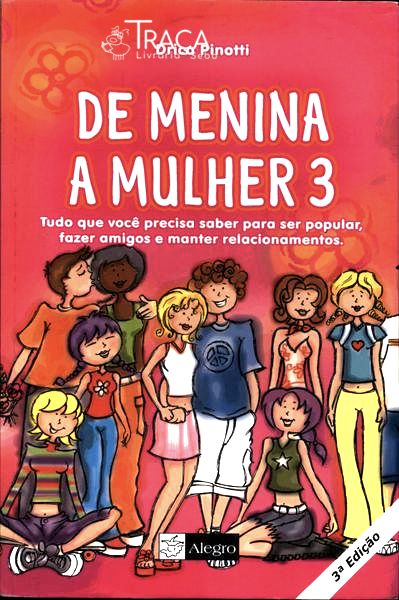 De Menina a Mulher Vol 3