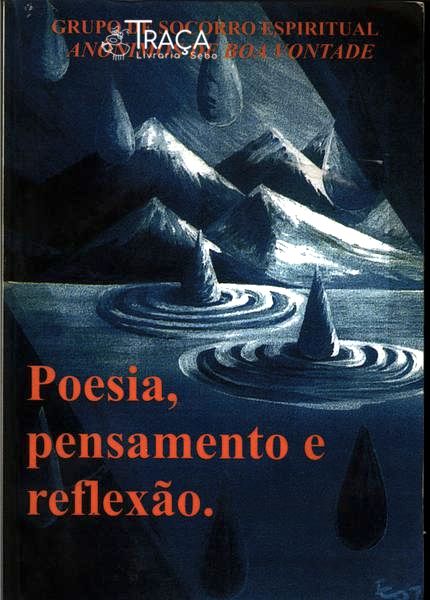 Poesia, Pensamento e Reflexão
