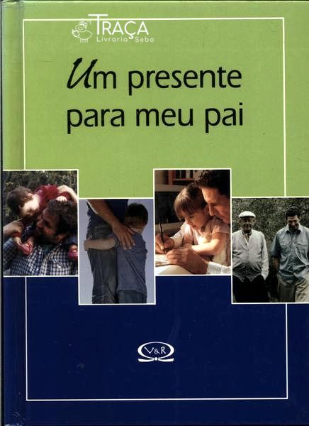 Um Presente para Meu Pai