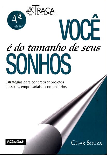 Você É do Tamanho dos Seus Sonhos