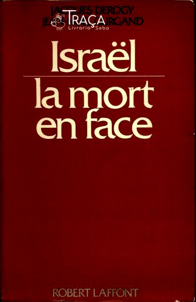 Israel: La Mort En Face