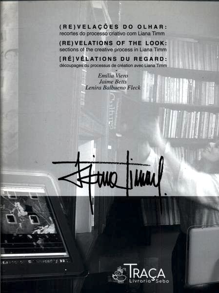 (re)velações do Olhar: Recortes do Processo Criativo com Lianna Timm