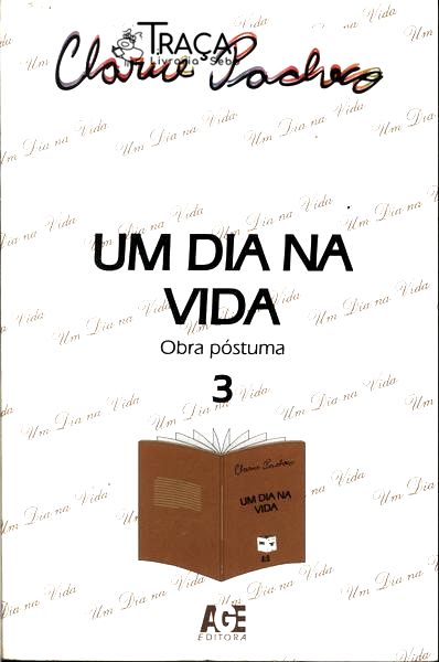Um Dia Na Vida Vol 3