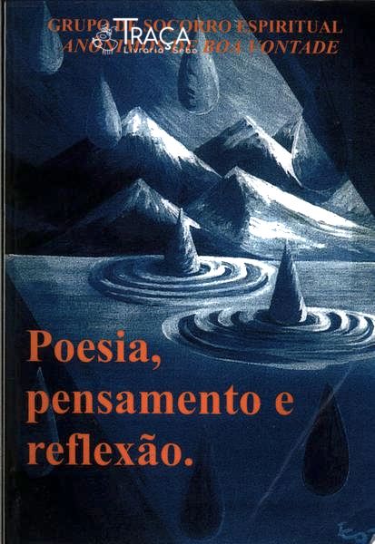 Poesia, Pensamento e Reflexão