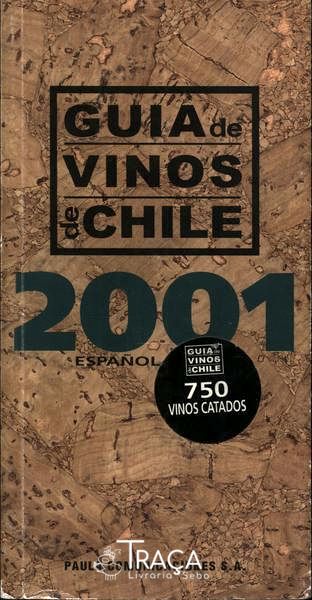 Guia de Vinos de Chile 2001