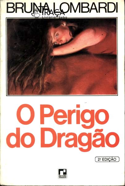O Perigo do Dragão