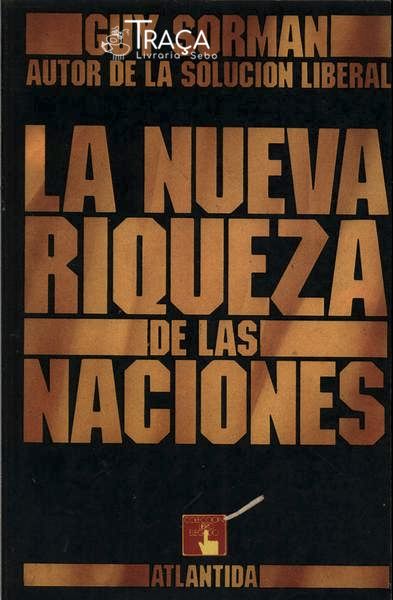 La Nueva Riqueza de Las Naciones