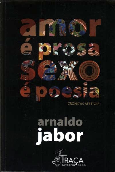 Amor É Prosa Sexo É Poesia