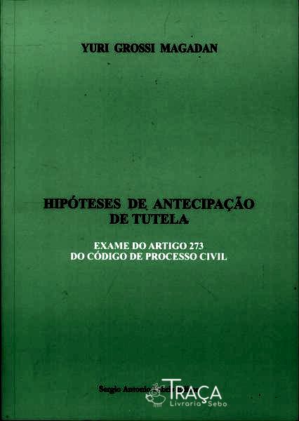 Hipóteses de Antecipação de Tutela