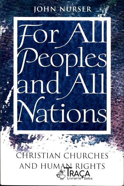 For All Peoples And All Nations