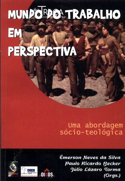 Mundo do Trabalho em Perspectiva