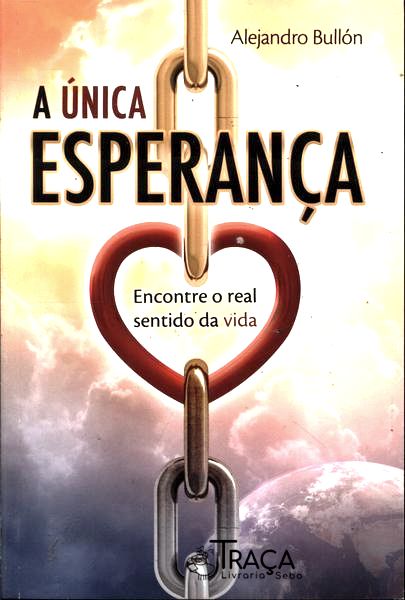 A Única Esperança