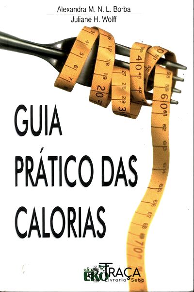 Guia Prático das Calorias