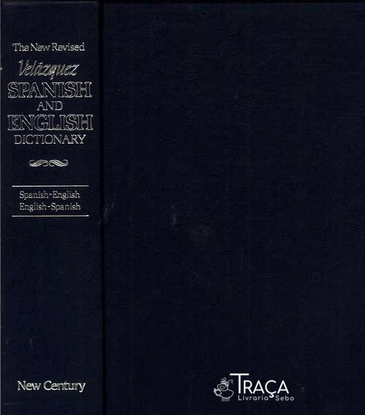 New Revised Velázquez Spanish And English Dictionary