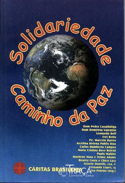 Solidariedade: Caminho da Paz