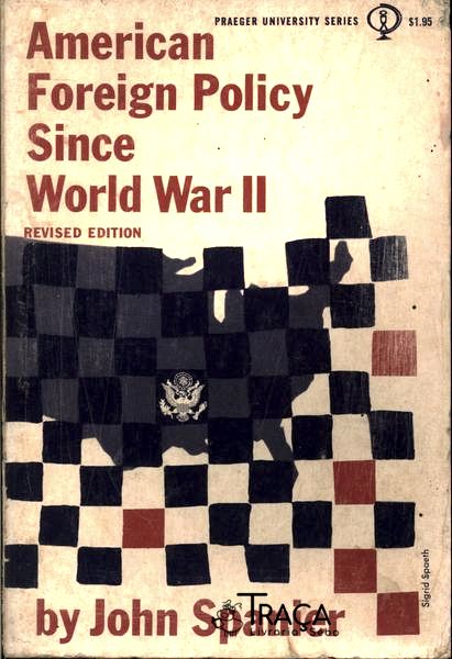 American Foreign Policy Since World War Ii