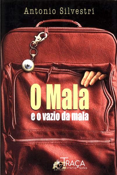 O Mala E O Vazio Da Mala