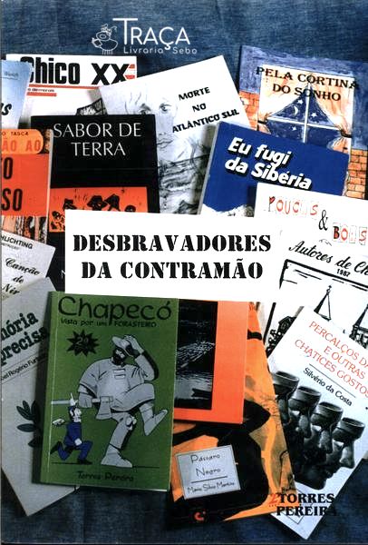 Desbravadores Da Contramão