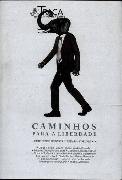 Caminhos para a Liberdade
