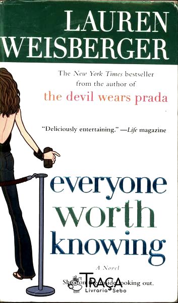 Everyone Worth Knowing