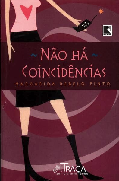 Não Há Coincidências