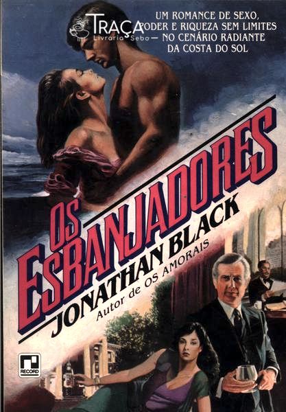 Os Esbanjadores