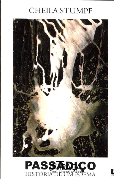 Passadiço: História De Um Poema