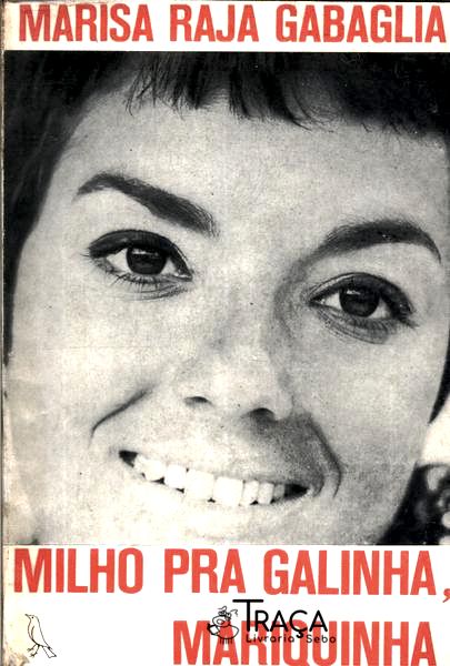 Milho Pra Galinha, Mariquinha