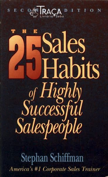 The 25 Sales Habits Of Highly Successful Salespeople