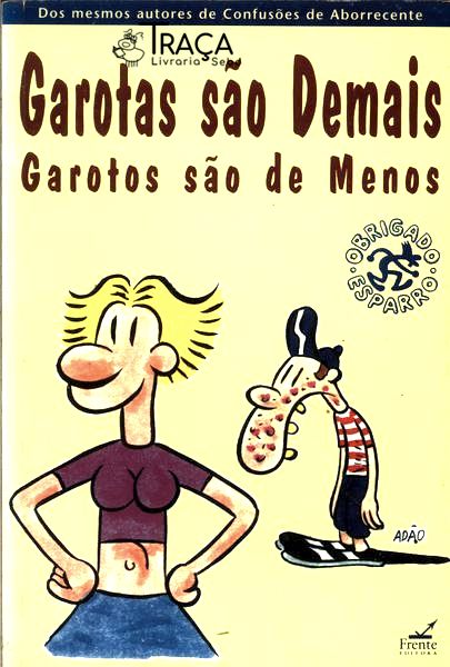 Garotas São Demais Garotos São De Menos - Garotos São Demais Garotas São De Menos