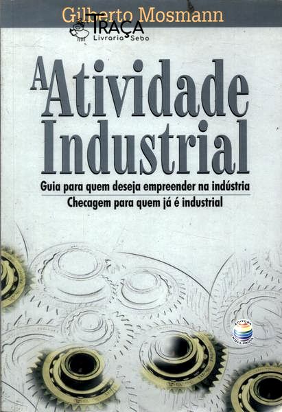 A Atividade Industrial