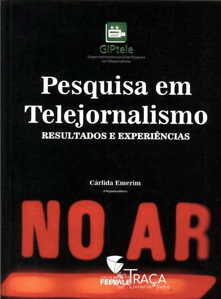 Pesquisa em Telejornalismo