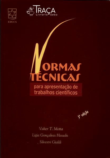 Normas E Técnicas Para Apresentação De Trabalhos Científicos
