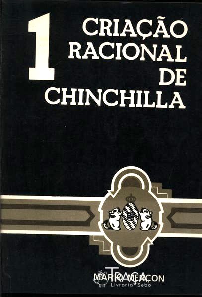 Criação Racional de Chinchilla Vol 1